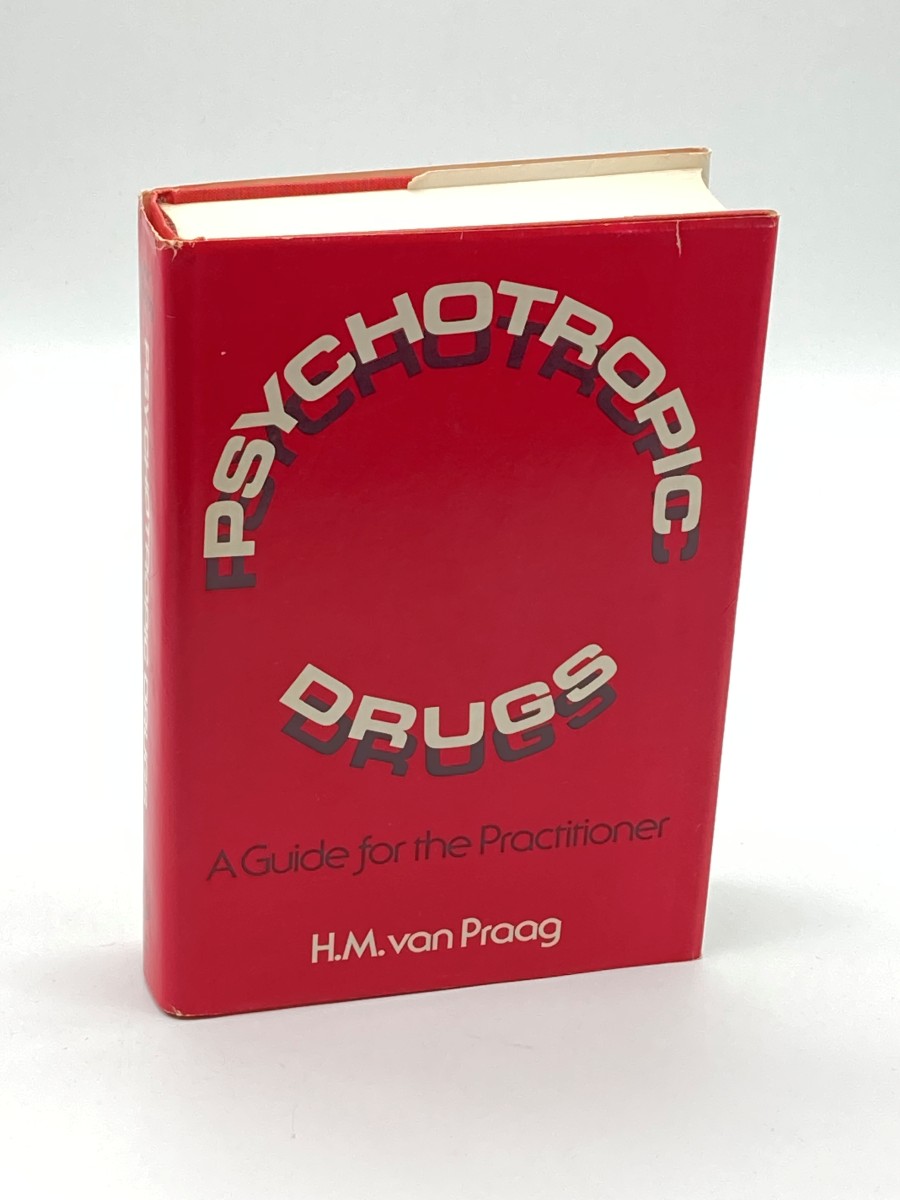 Psychotropic Drugs A Guide for the Practitioner