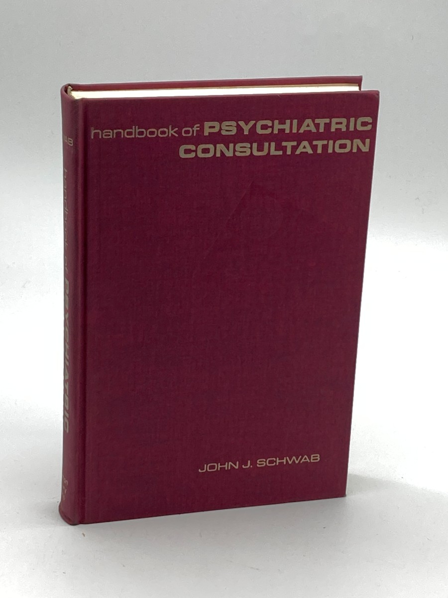 Handbook of Psychiatric Consultation