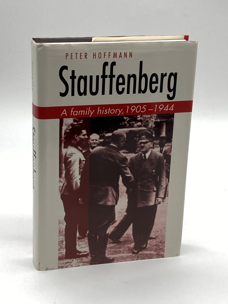 Stauffenberg A Family History, 19051944