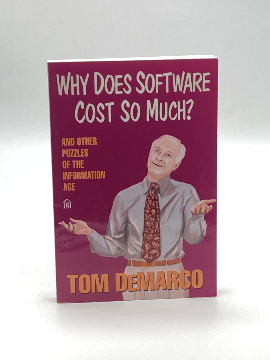 Why Does Software Cost so Much (First Printing) And Other Puzzles of the Information Age