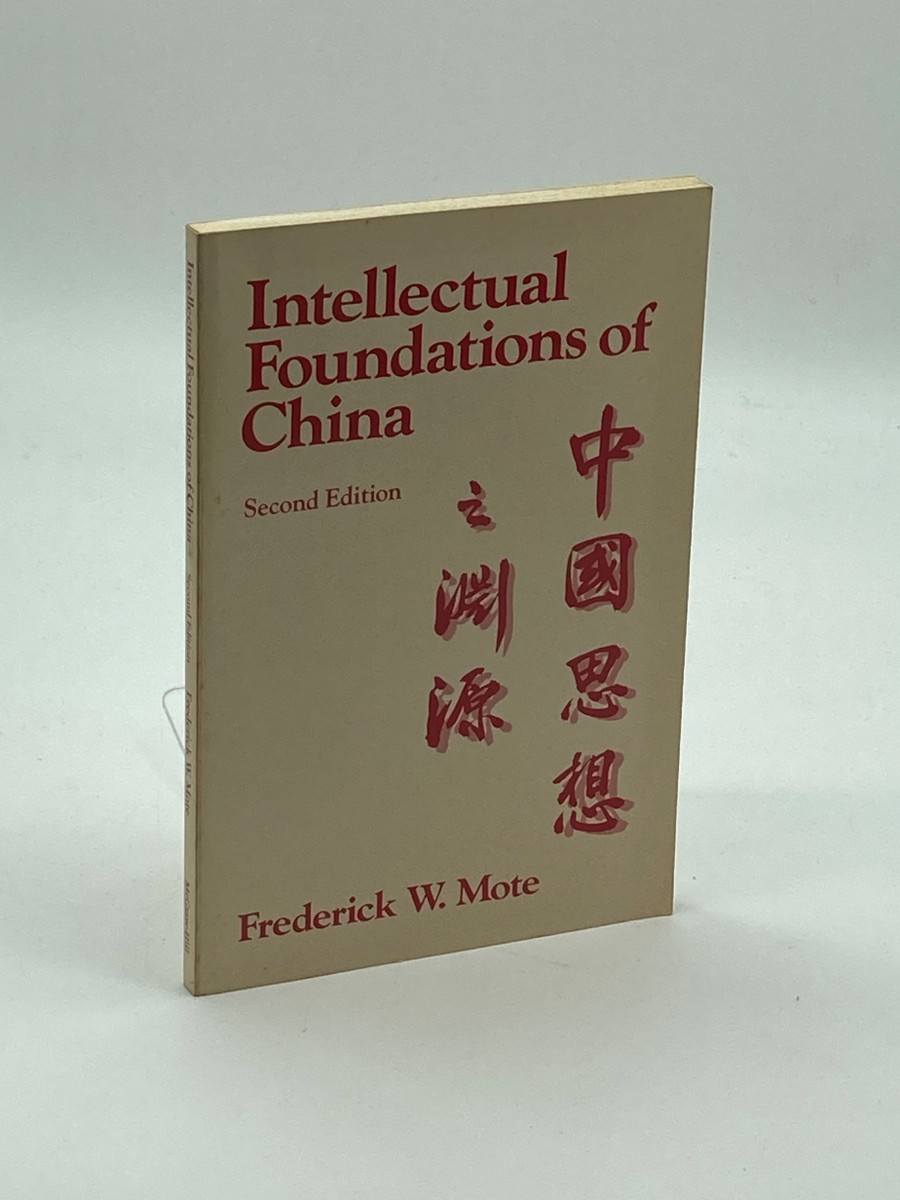 The Intellectual Foundations of China