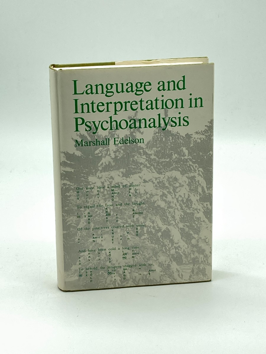 Language and Interpretation in Psychoanalysis