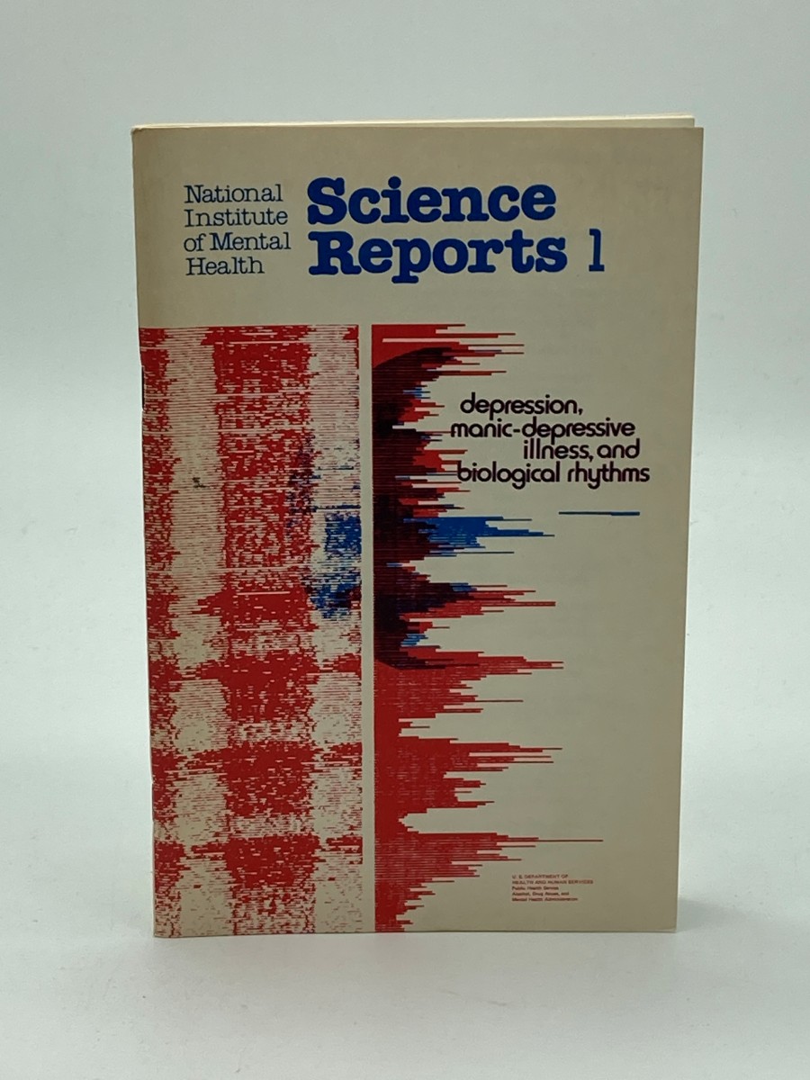 Depression, Manic-Depressive Illness, and Biological Rhythms National Institute of Mental Health