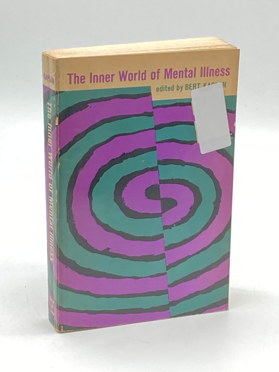 The Inner World of Mental Illness