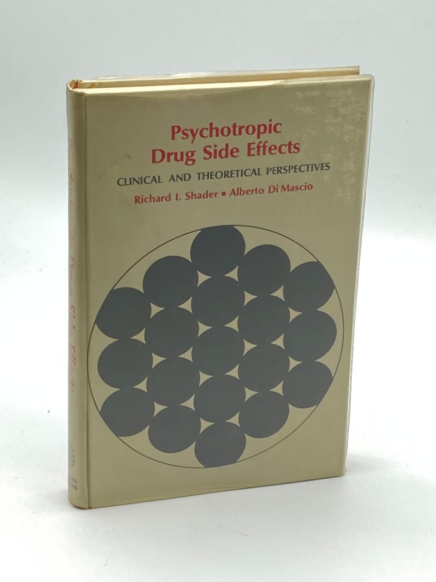 Psychotropic Drug Side Effects Clinical and Theoretical Perspectives