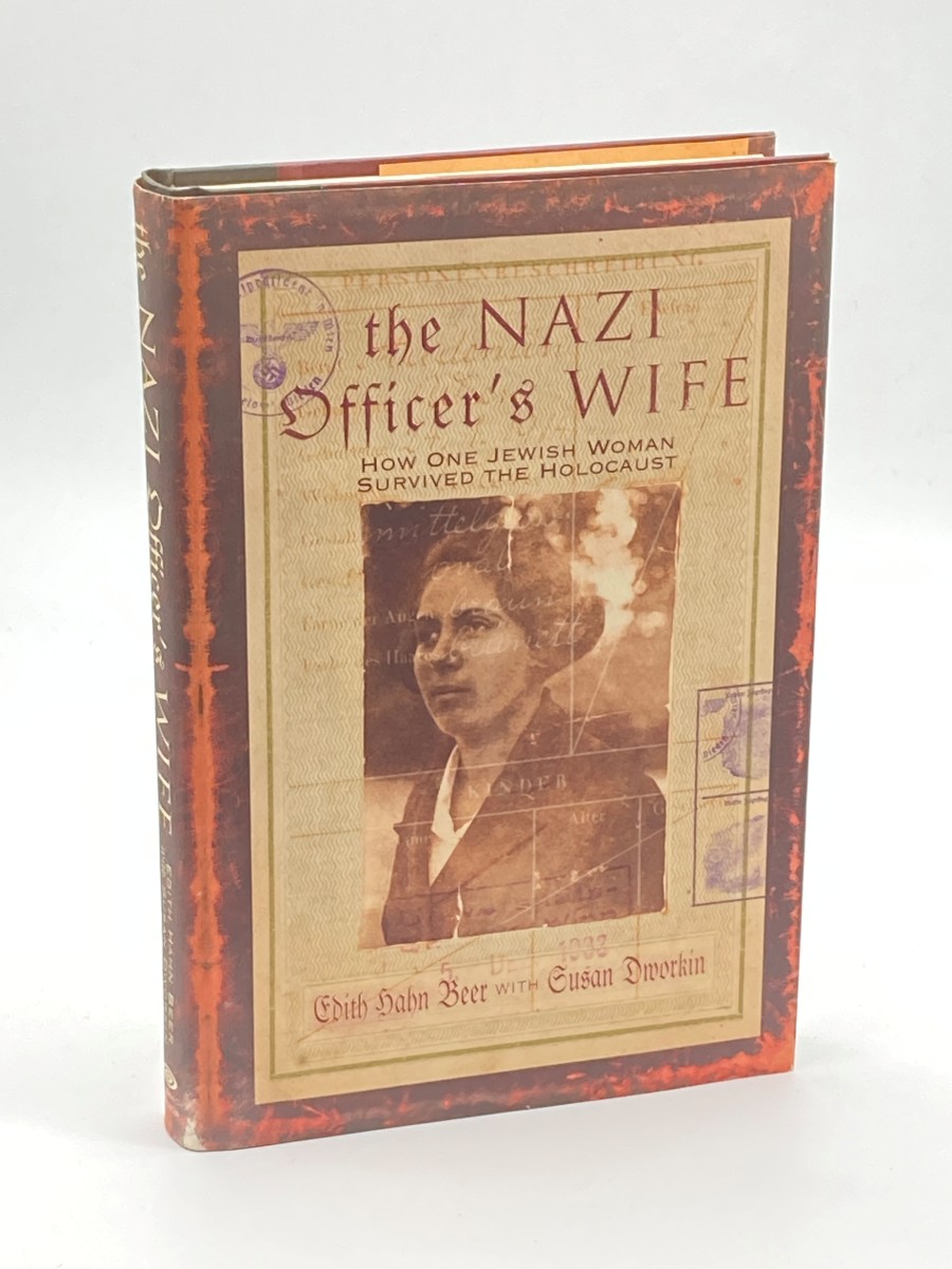 The Nazi Officer's Wife (First Printing) How One Jewish Woman Survived the Holocaust