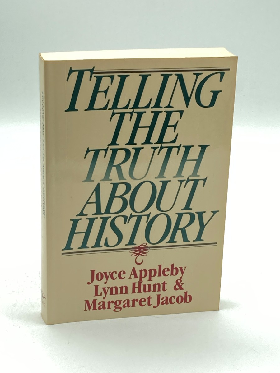 Telling the Truth about History