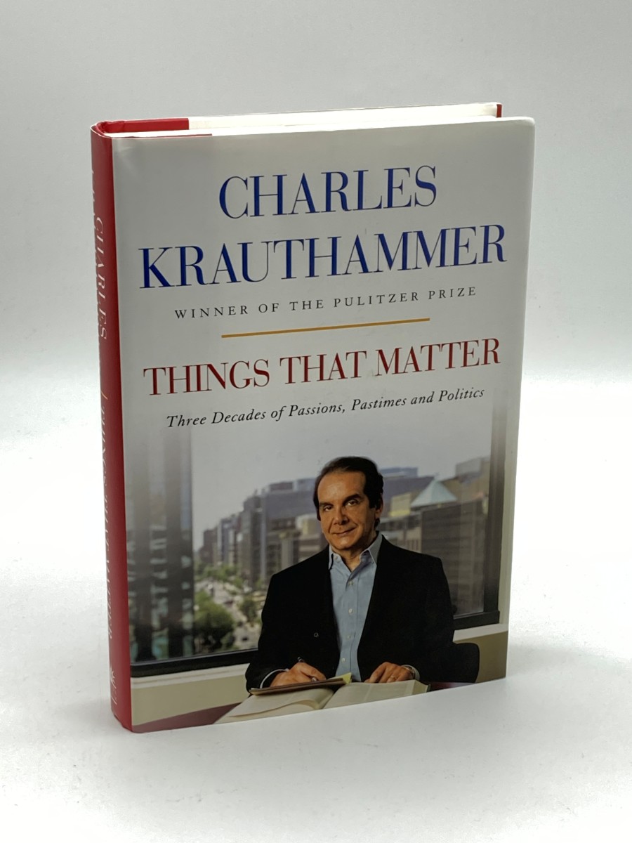 Things That Matter Three Decades of Passions, Pastimes and Politics [Deckled Edge]