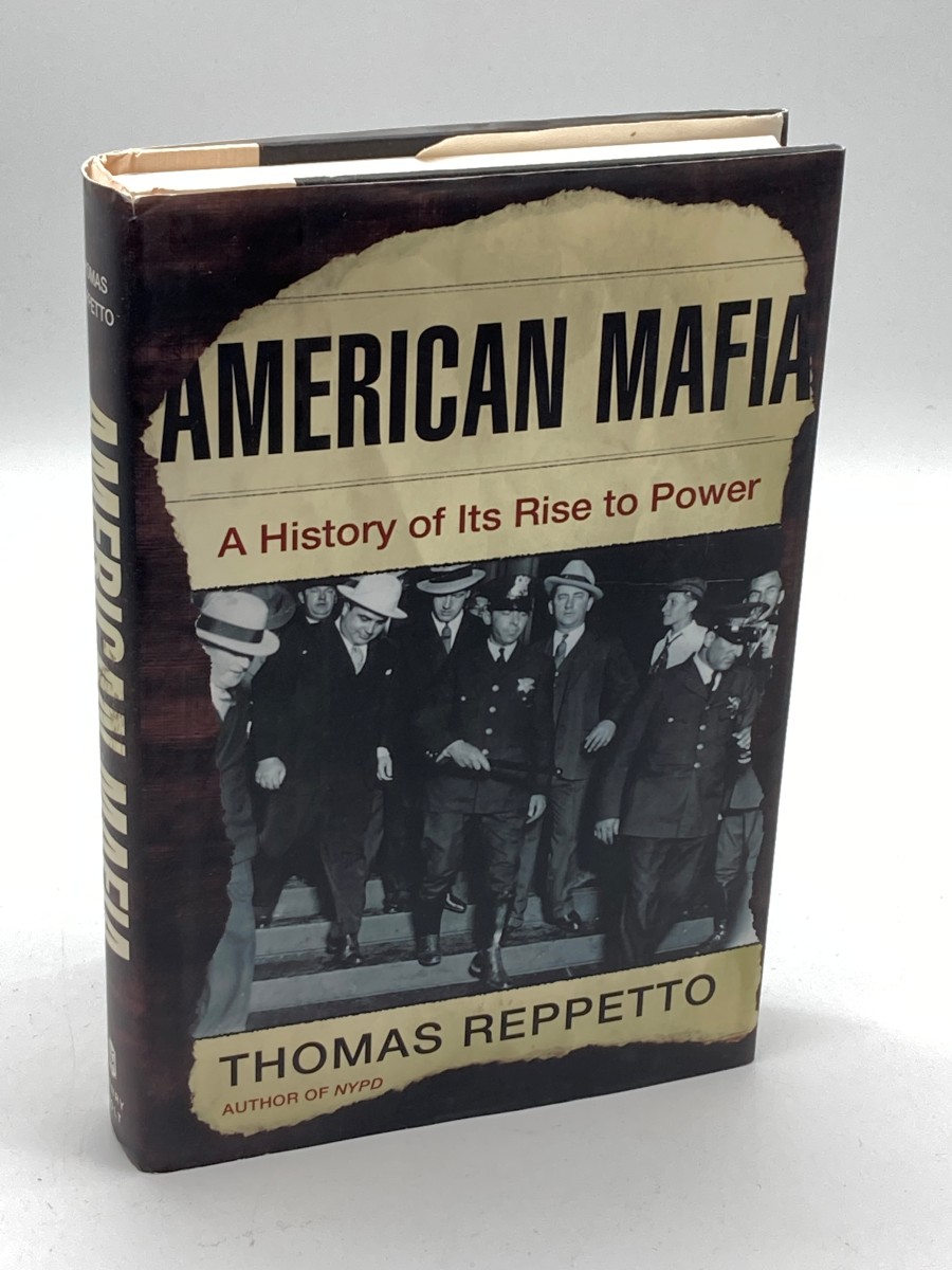 American Mafia (First Printing) A History of its Rise to Power
