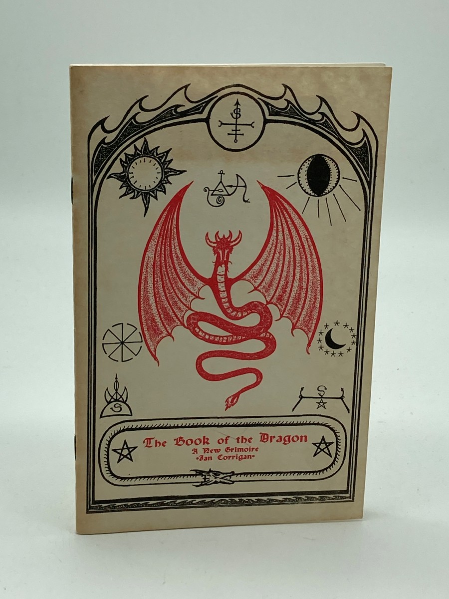 The Book of the Dragon A New Grimoire