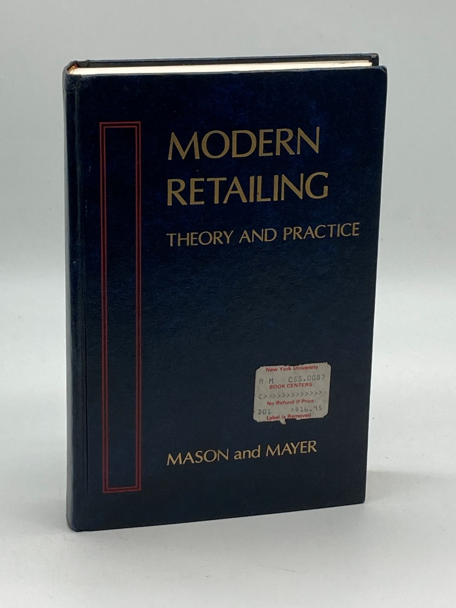 Modern Retailing Theory and Practice