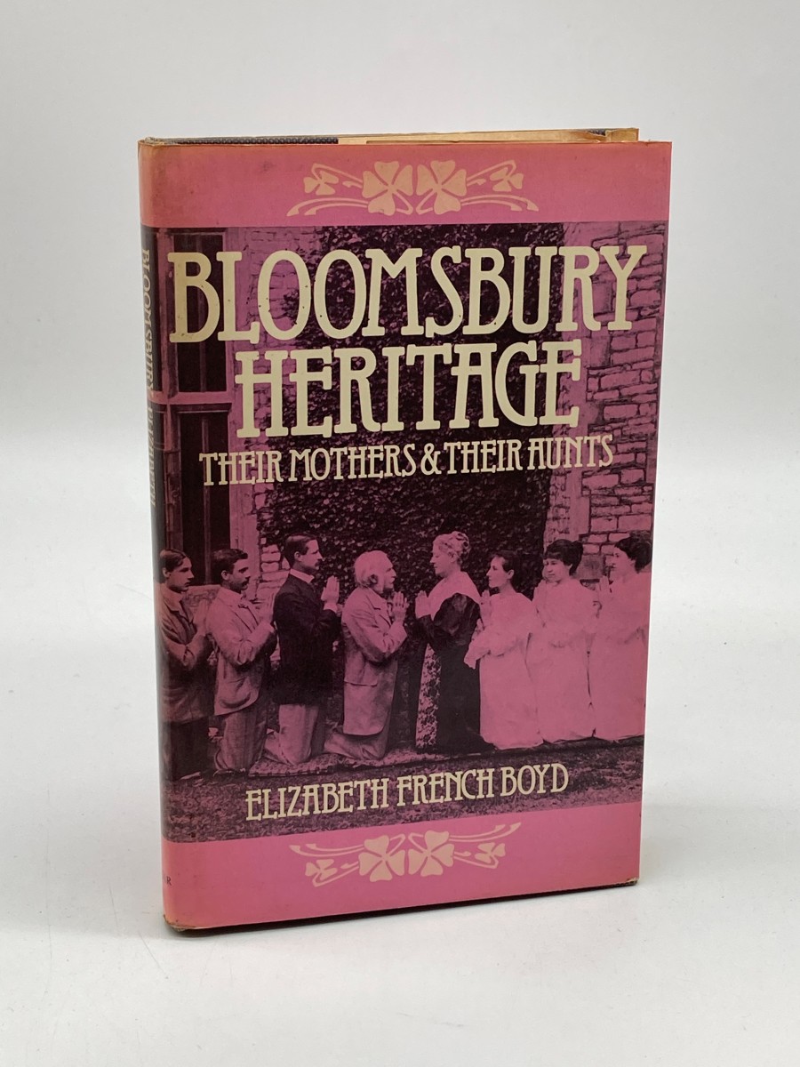 Bloomsbury Heritage Their Mothers and Their Aunts