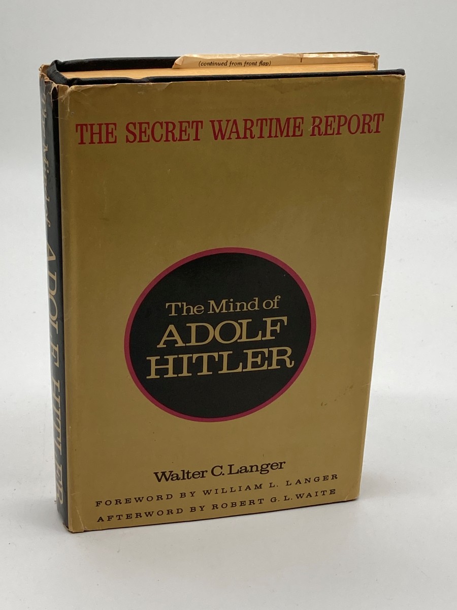 The Mind of Adolf Hitler The Secret Wartime Report