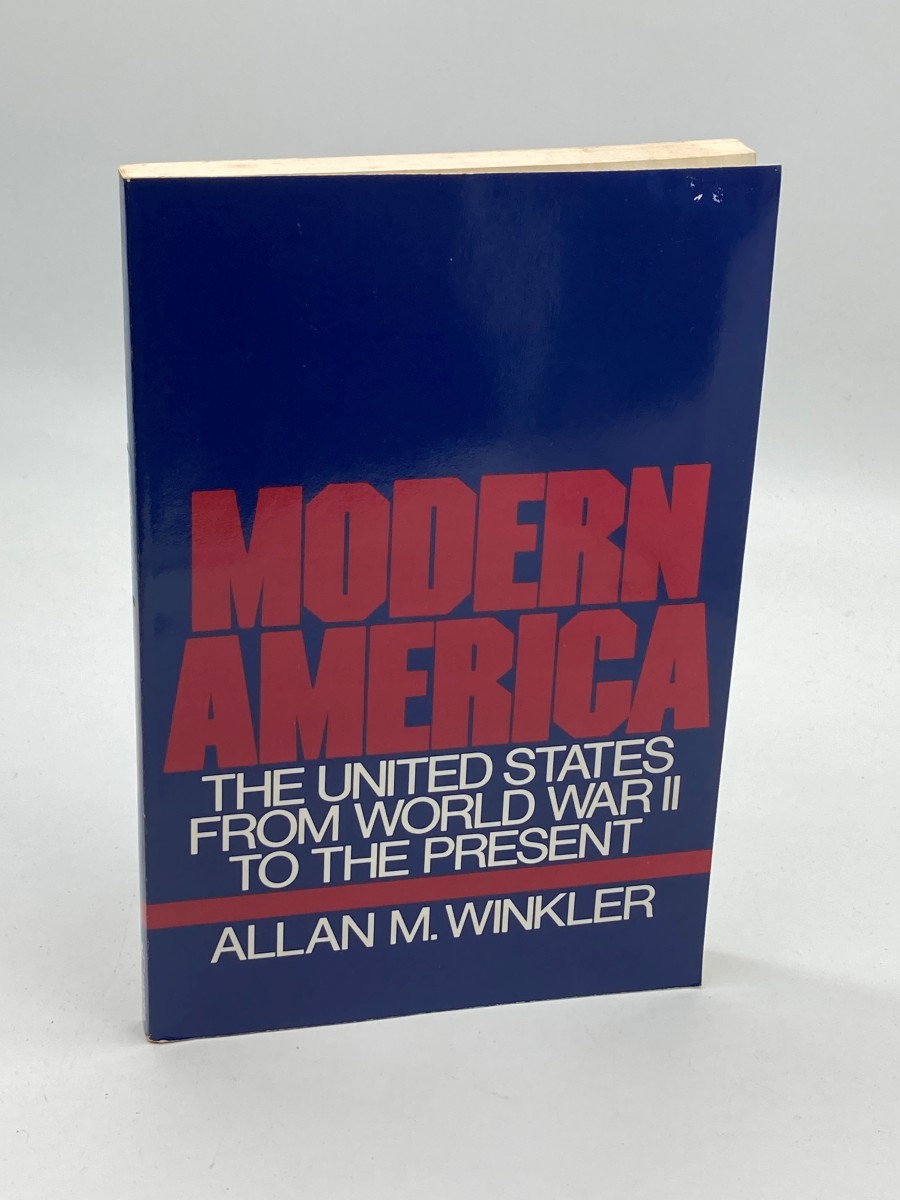 Modern America The United States from World War II to the Present