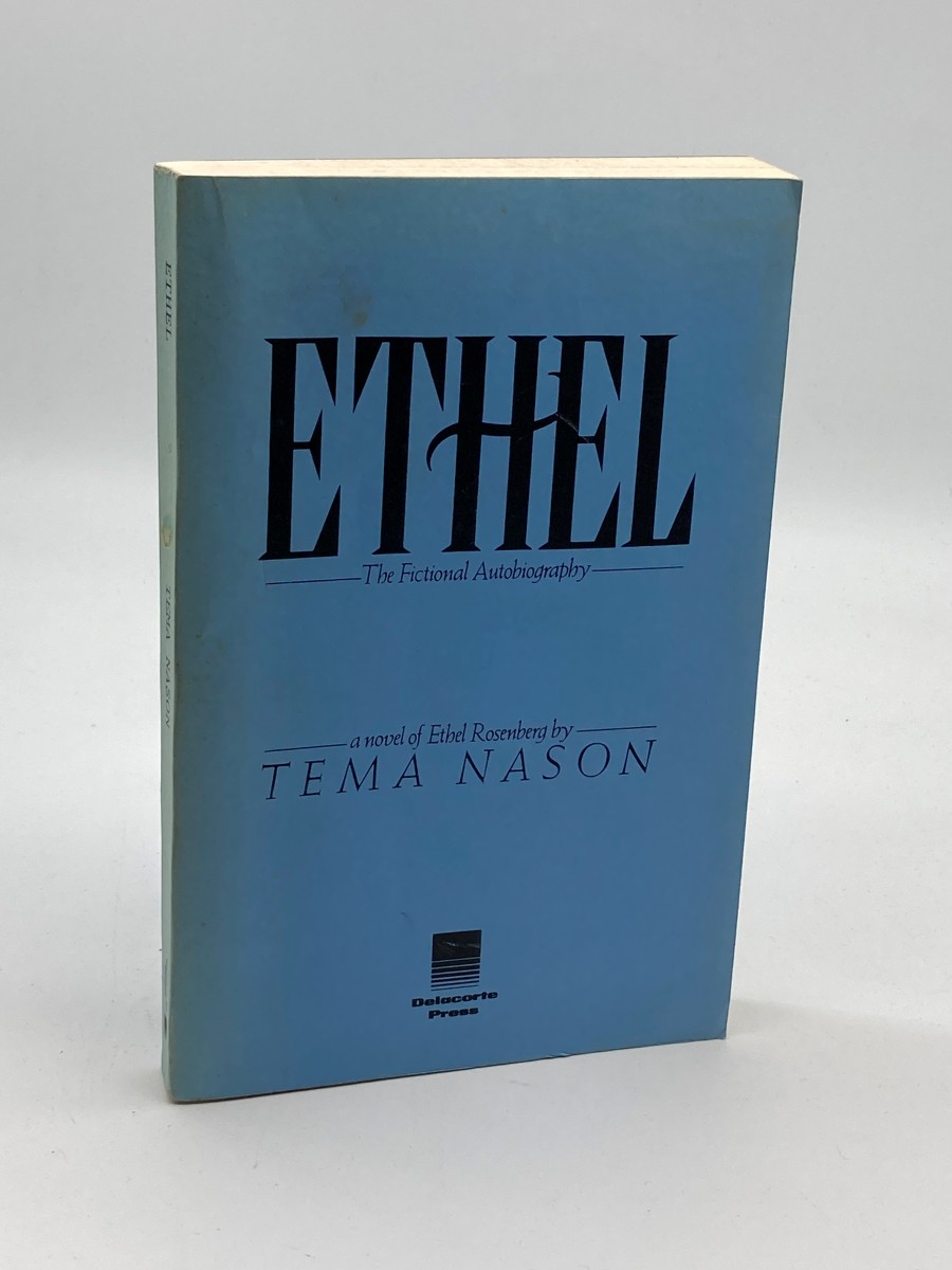Ethel (Advance Reader's Copy) The Fictional Autobiography