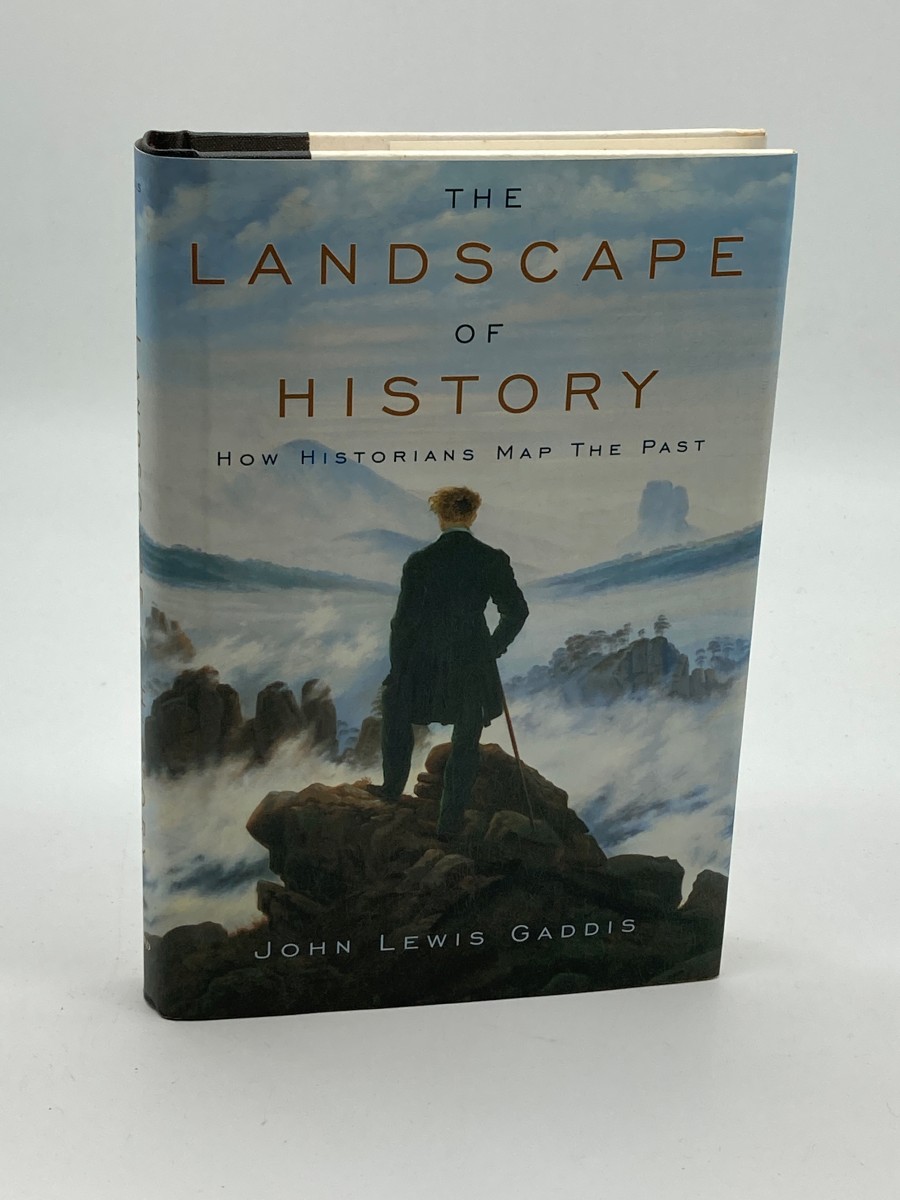 The Landscape of History (First Printing) How Historians Map the Past