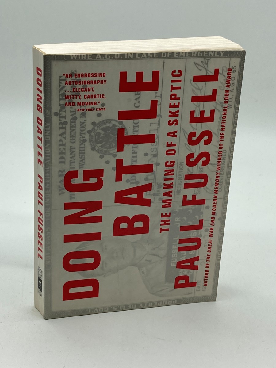 Doing Battle The Making of a Skeptic