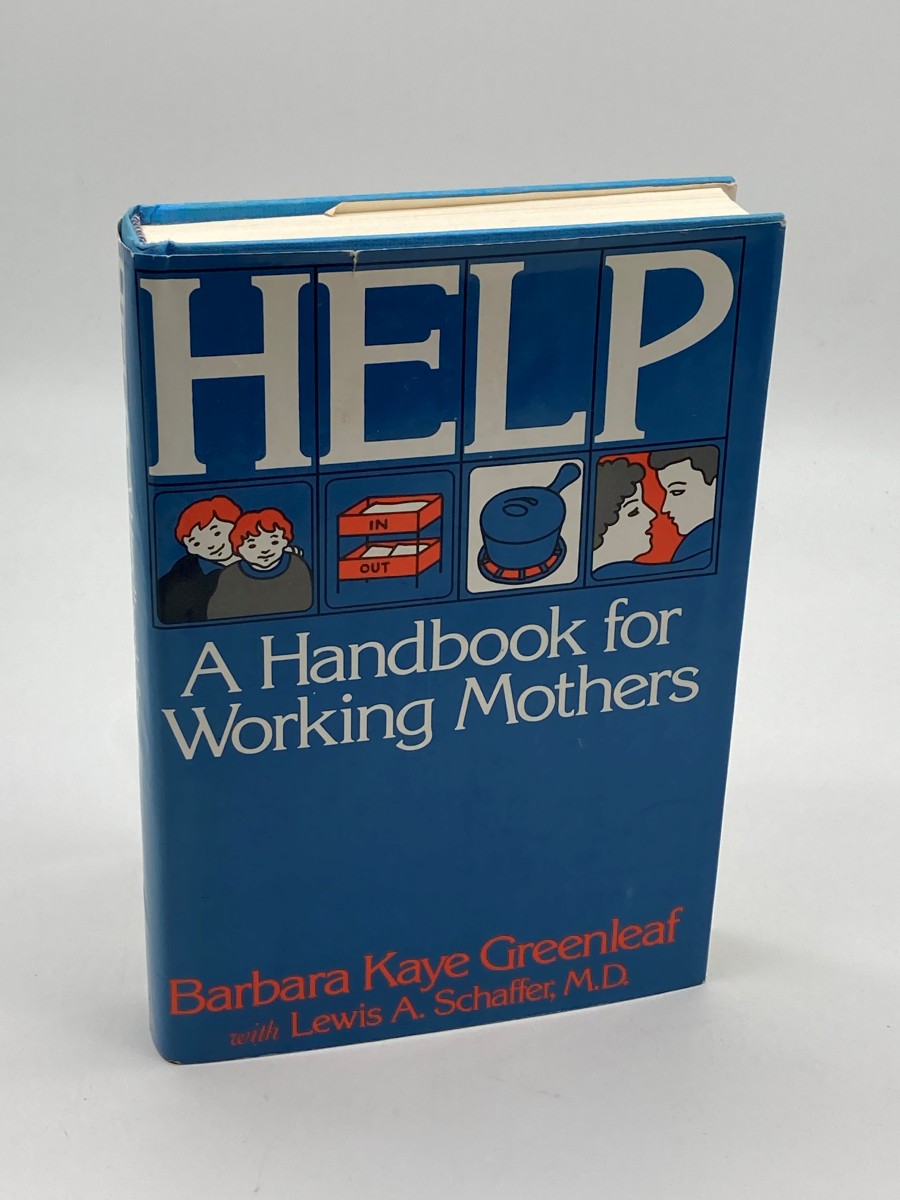 Help (First Printing) A Handbook for Working Mothers