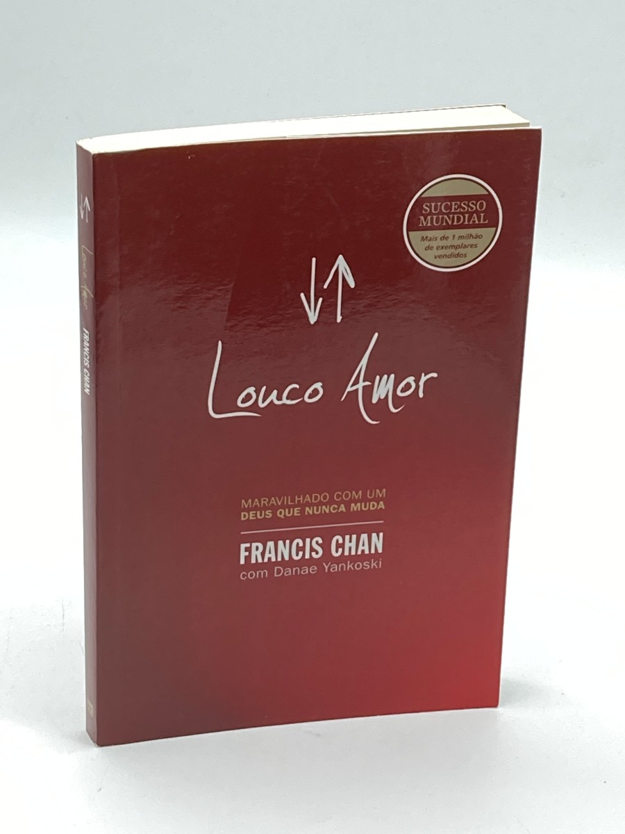Louco Amor, Francis Chan (Brazilian Portuguese Edition)