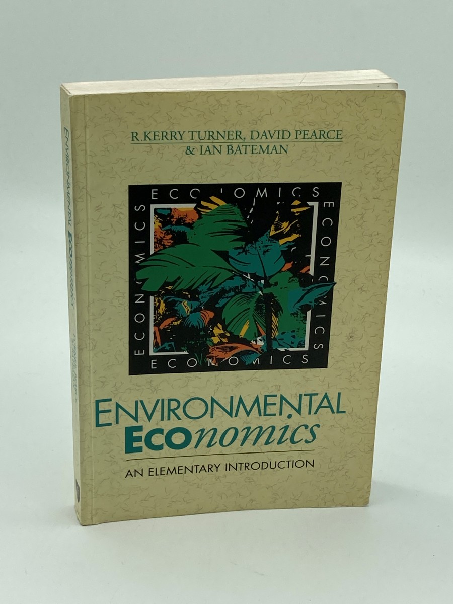 Environmental Economics An Elementary Introduction