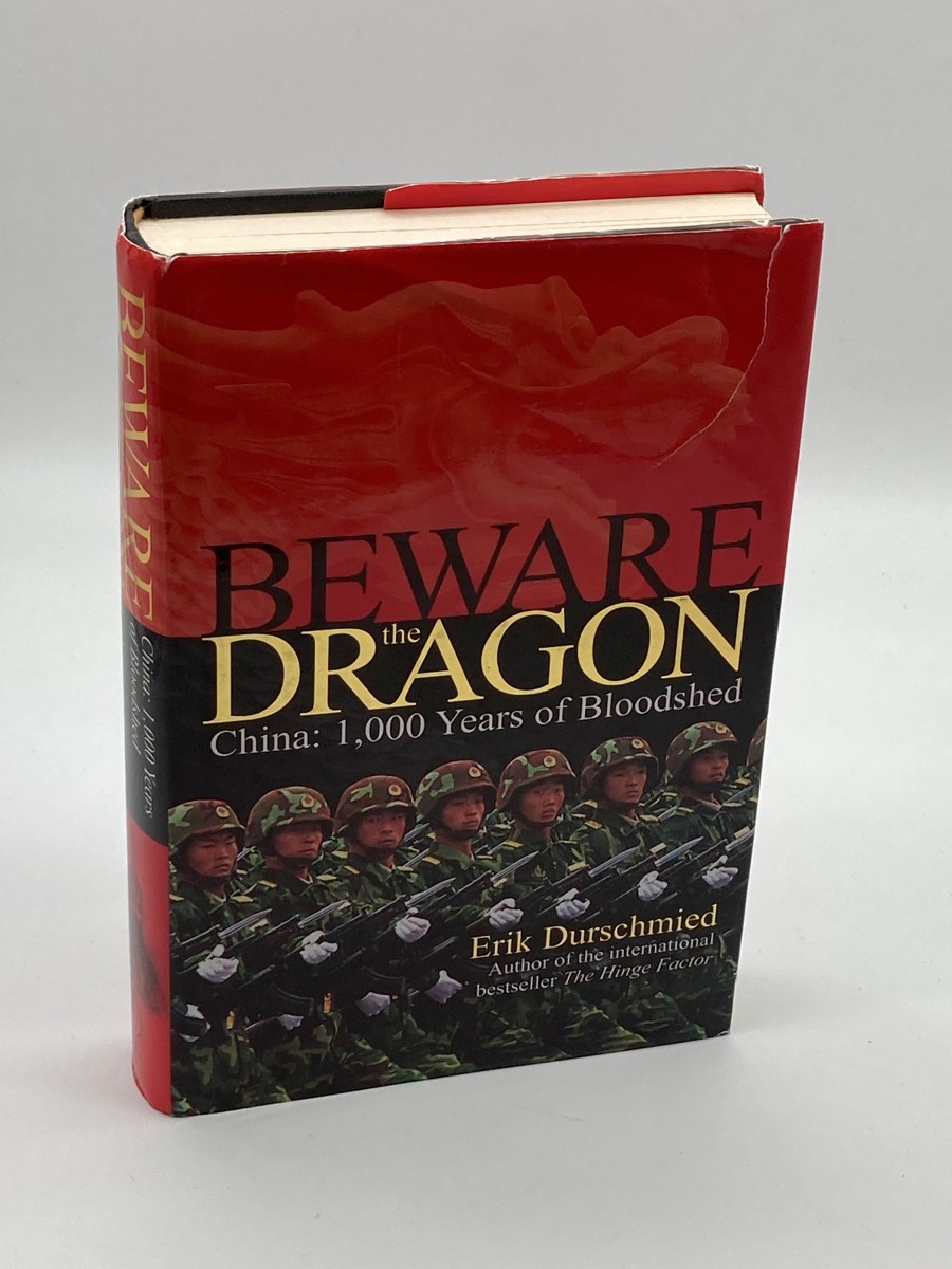 Beware the Dragon (First Printing) China: 1,000 Years of Bloodshed