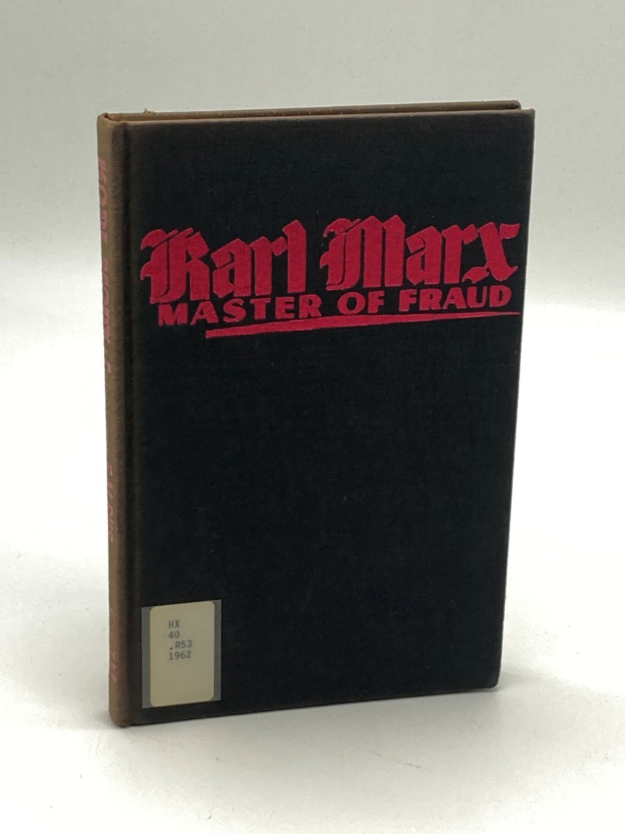 Karl Marx Master of Fraud