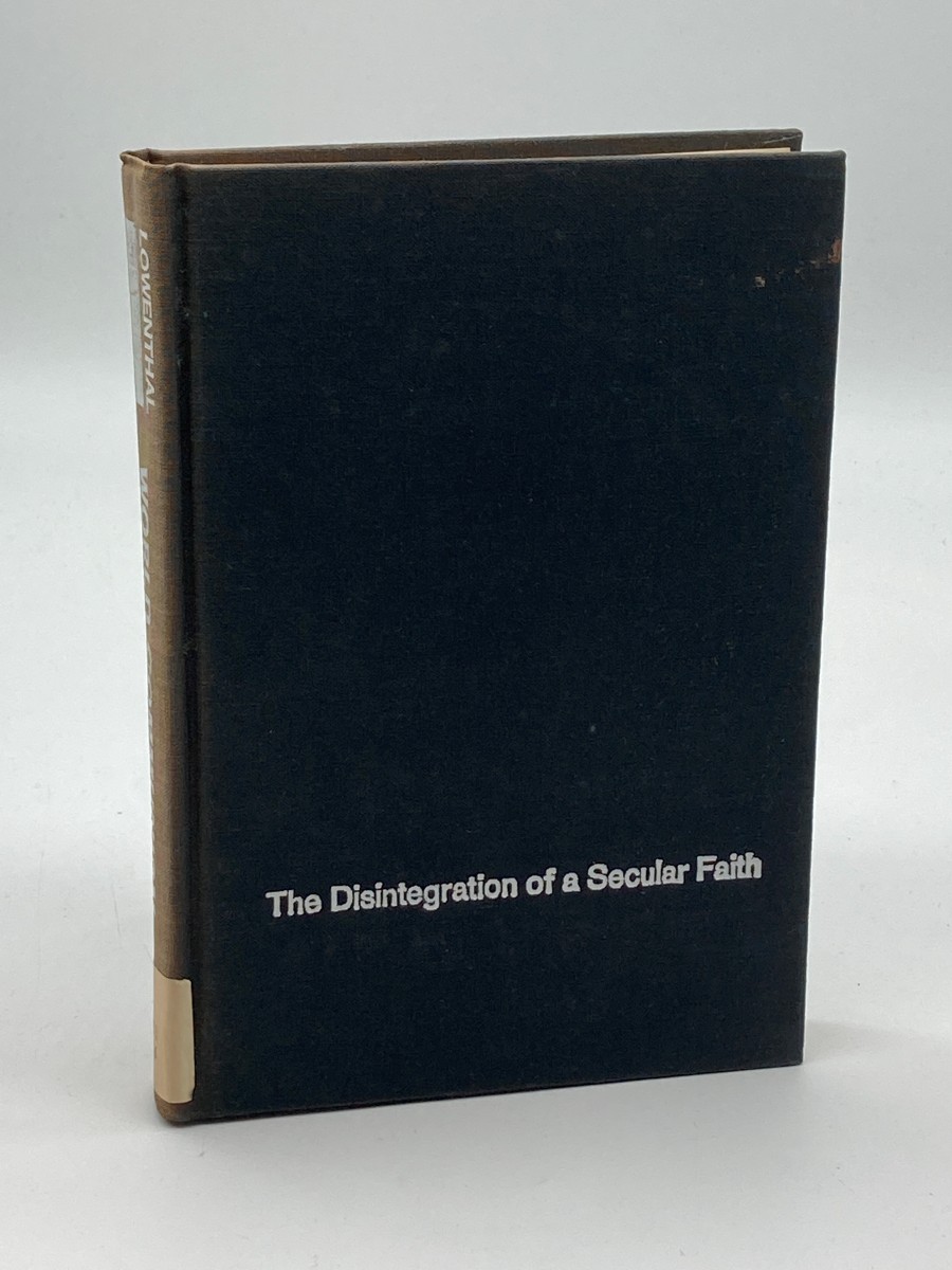 World Communism The Disintegration of a Secular Faith
