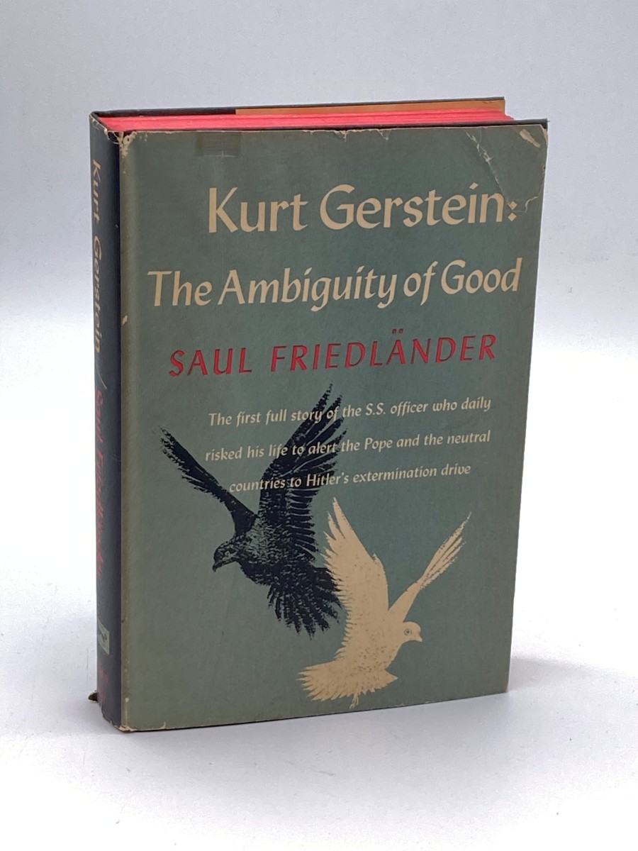 Kurt Gerstein The Ambiguity of Good