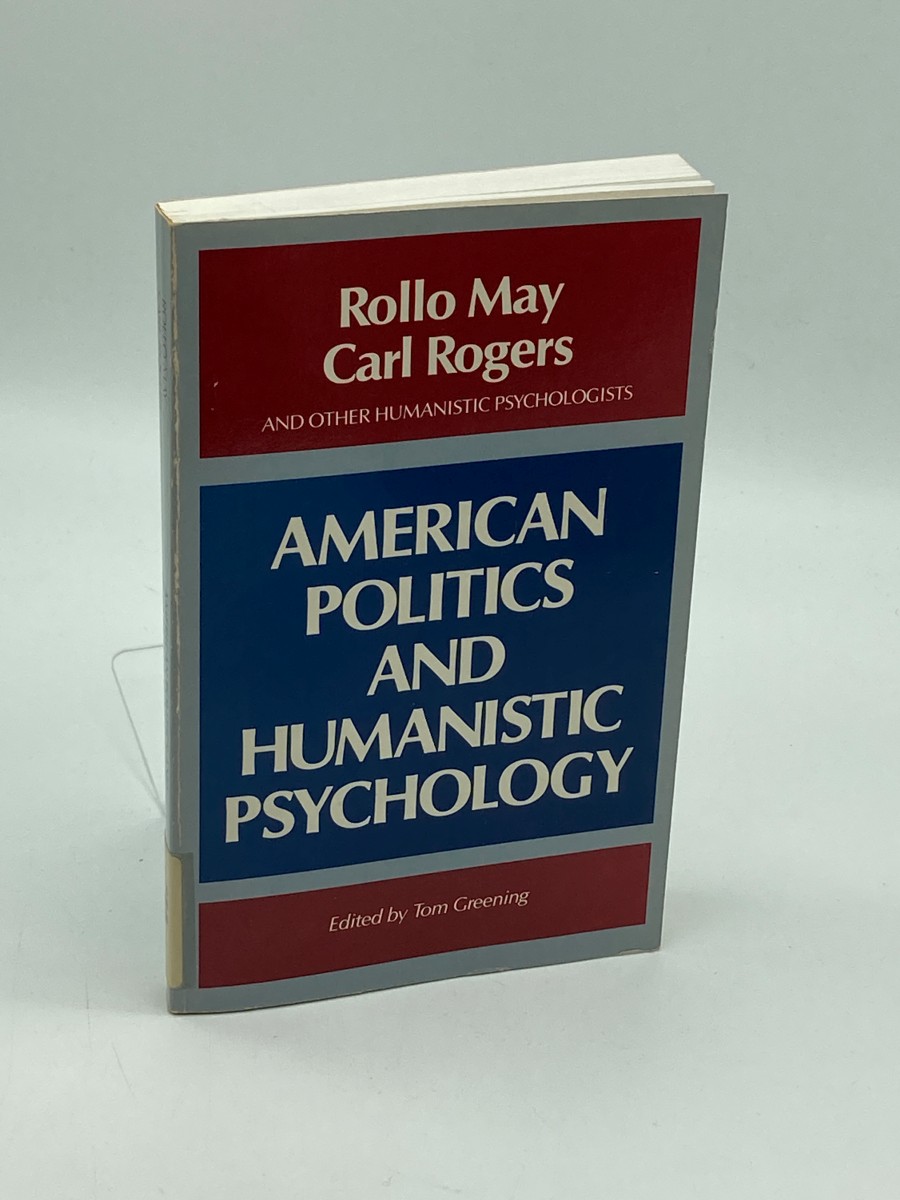 American Politics and Humanistic Psychology