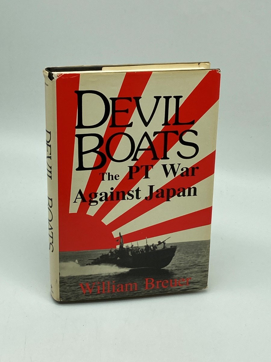 Devil Boats The PT War Against Japan