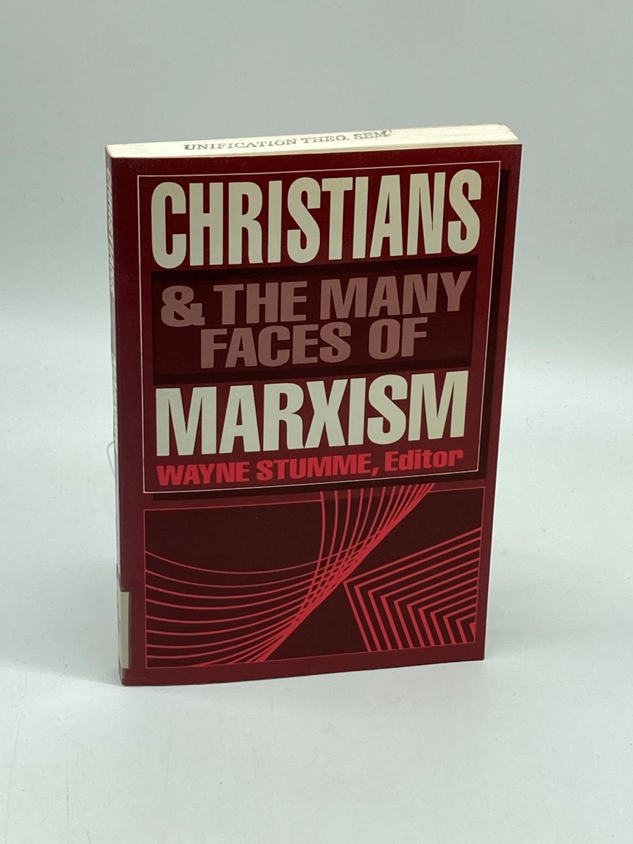 Image for Christians & the Many Faces of Marxism Christians & the Many Faces of Marxism