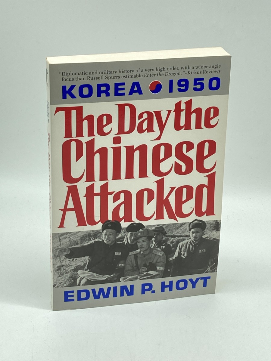 Image for The Day the Chinese Attacked Korea, 1950 The Day the Chinese Attacked Korea, 1950