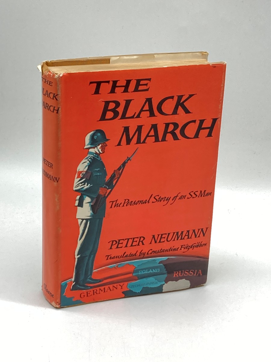 The Black March The Personal Story of an SS Man