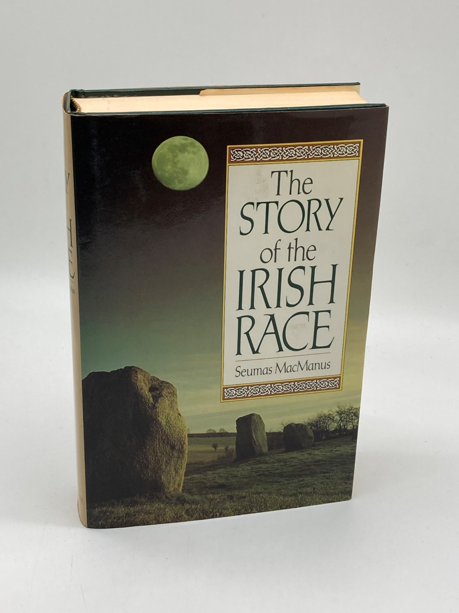 Image for The Story of the Irish Race A Popular History of Ireland The Story of the Irish Race A Popular History of Ireland