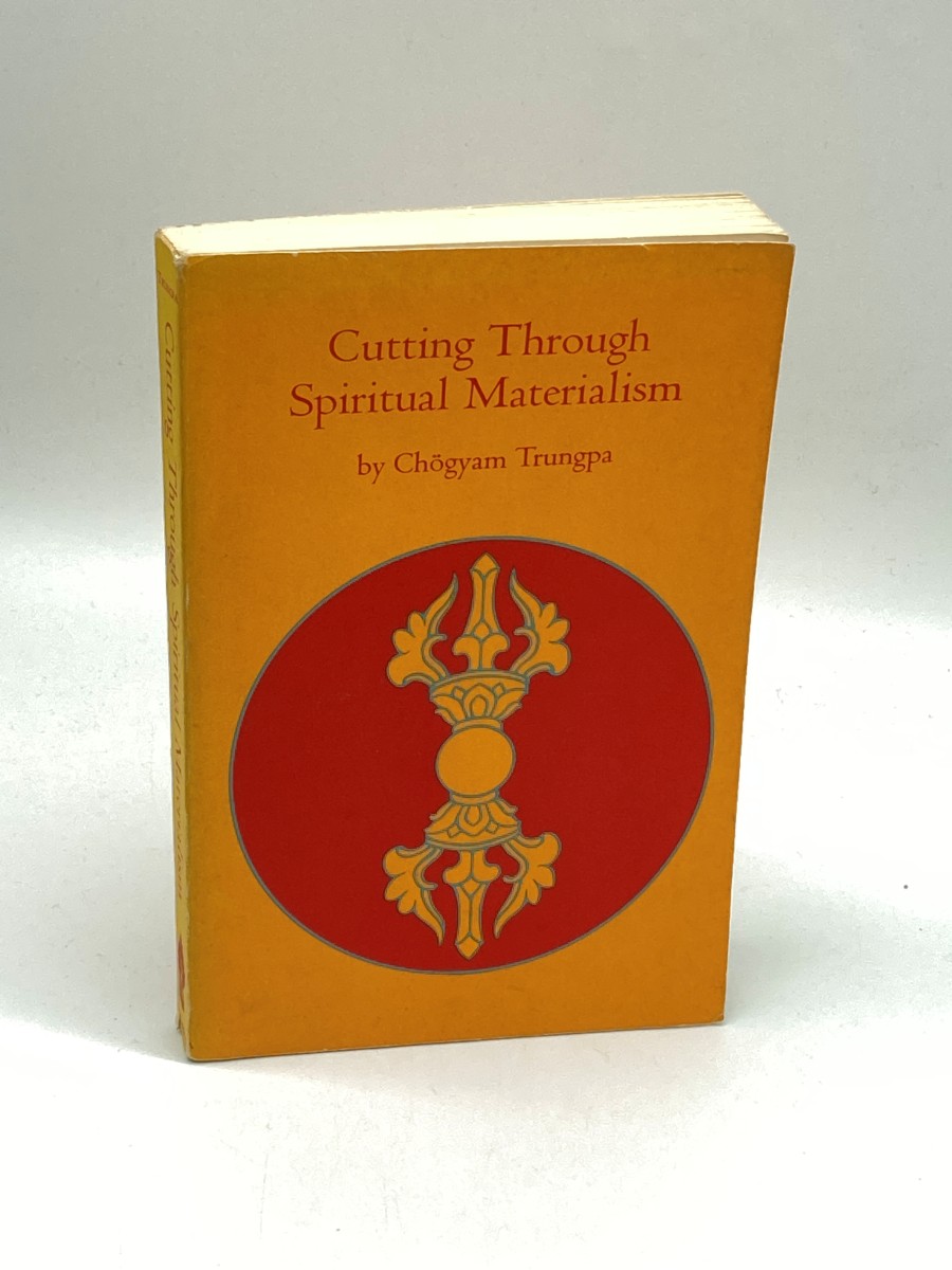 Cutting through Spiritual Materialism