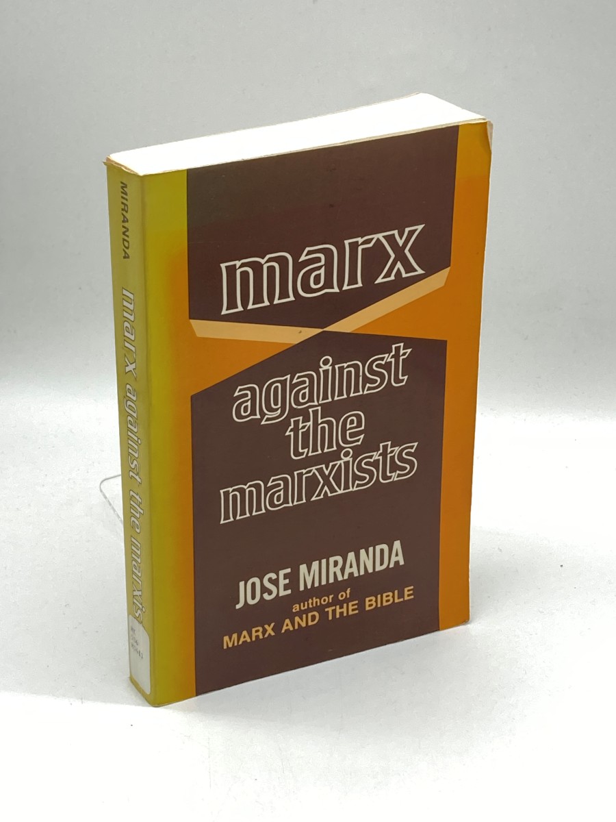 Marx Against the Marxists