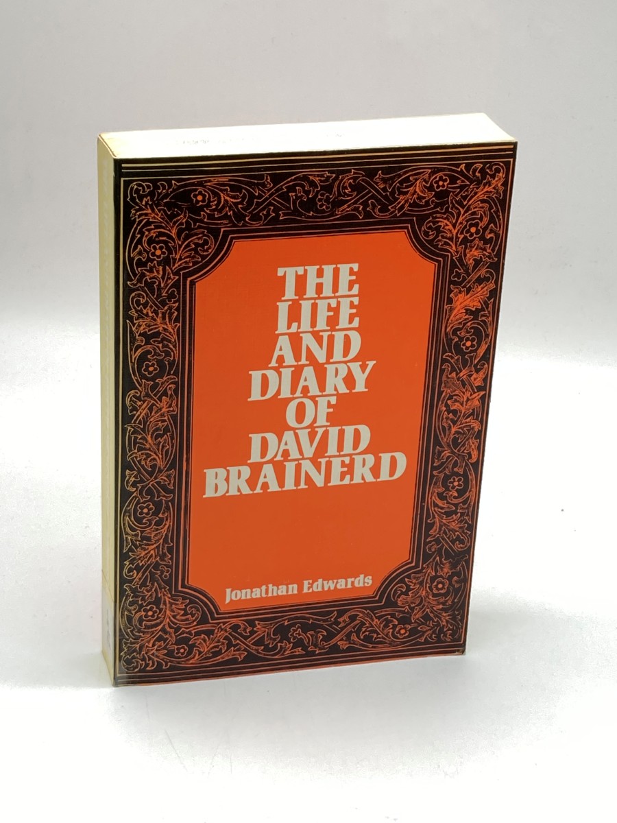 The Life and Diary of David Brainerd