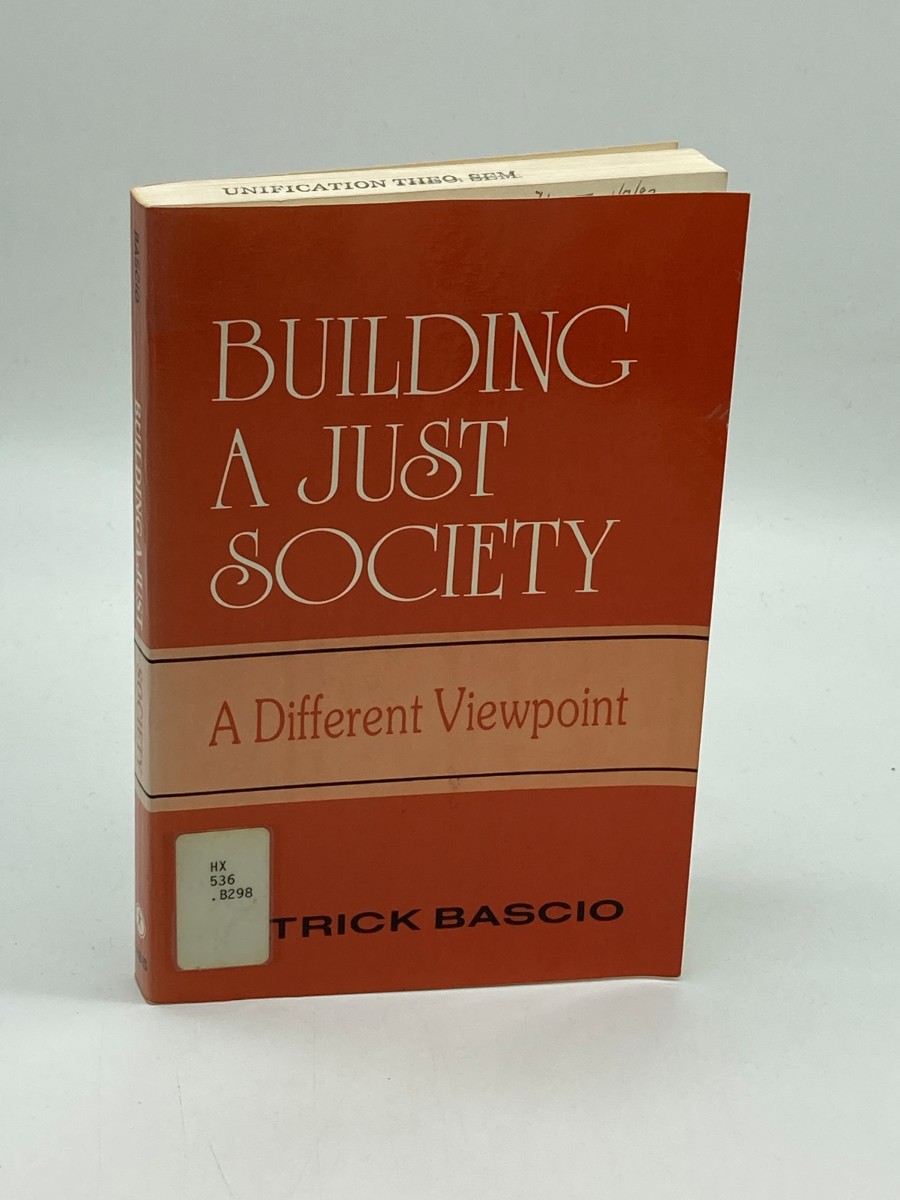 Building a Just Society A Different Viewpoint