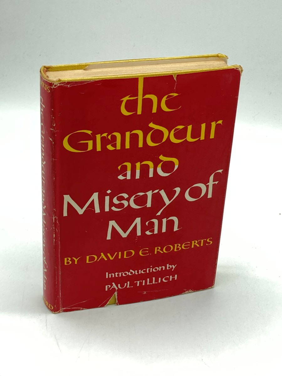 The Grandeur and Misery of Man