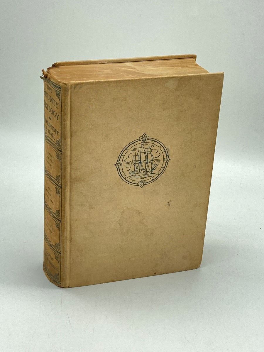 The Bounty Trilogy (1943) Comprising Three Volumes in One
