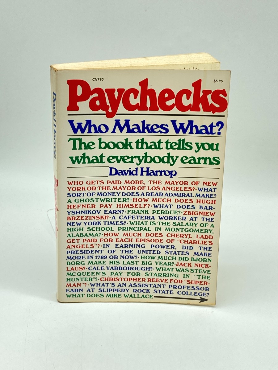 Paychecks Who Makes What