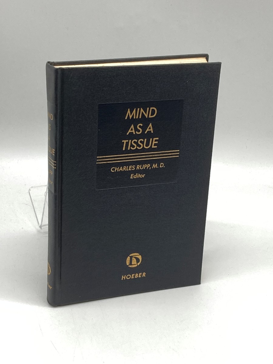 Mind As a Tissue
