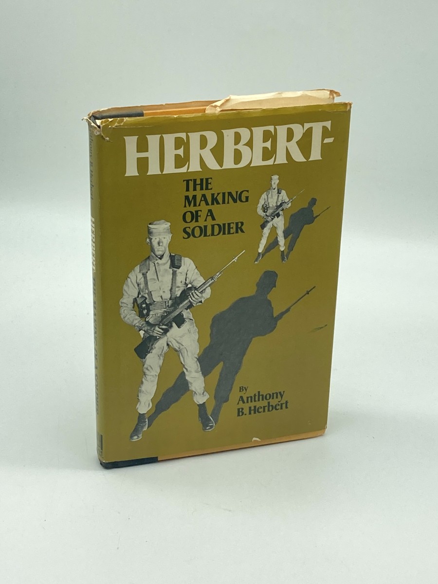 Herbert The Making of a Soldier