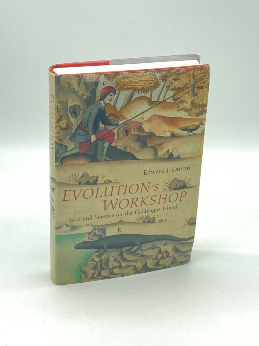 Evolution's WORKSHOP (Signed) God and Science on the Galapagos Islands