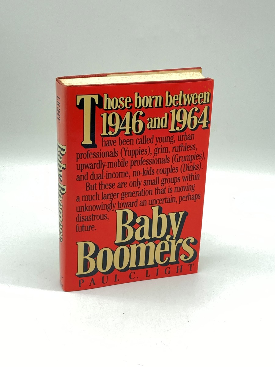 The Baby Boomers (First Printing) Those Born between 1946 and 1964