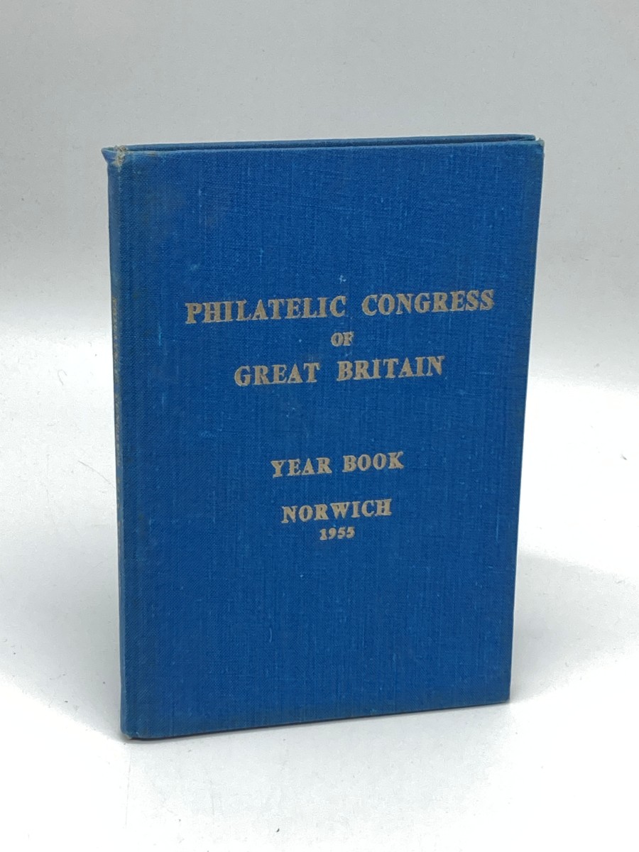 Philatelic Congress of Great Britain Year Book for 1955