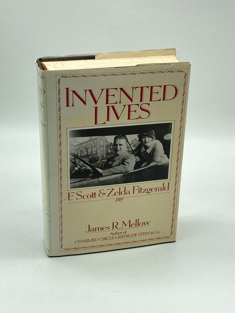 Invented Lives (First Printing) F. Scott and Zelda Fitzgerald