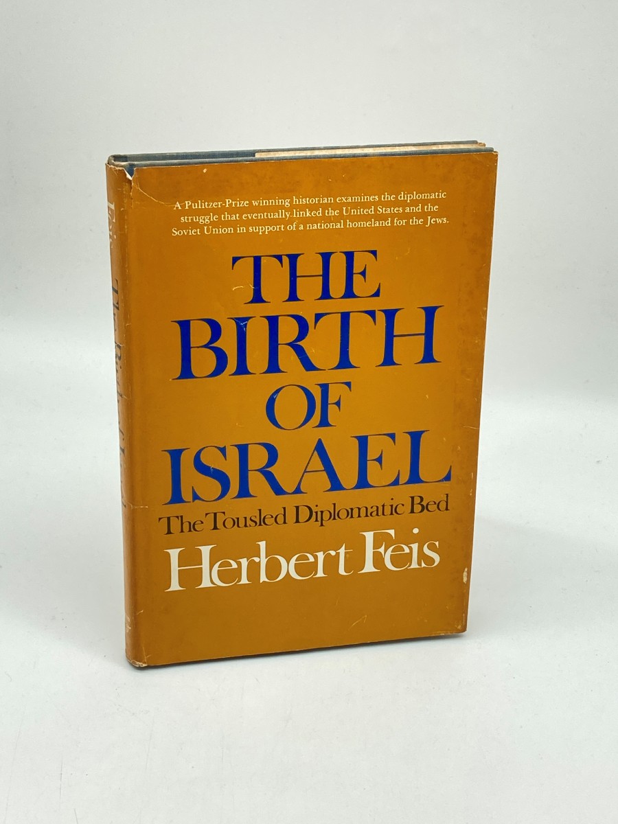 The Birth of Israel (signed) (First Printing) The Tousled Diplomatic Bed