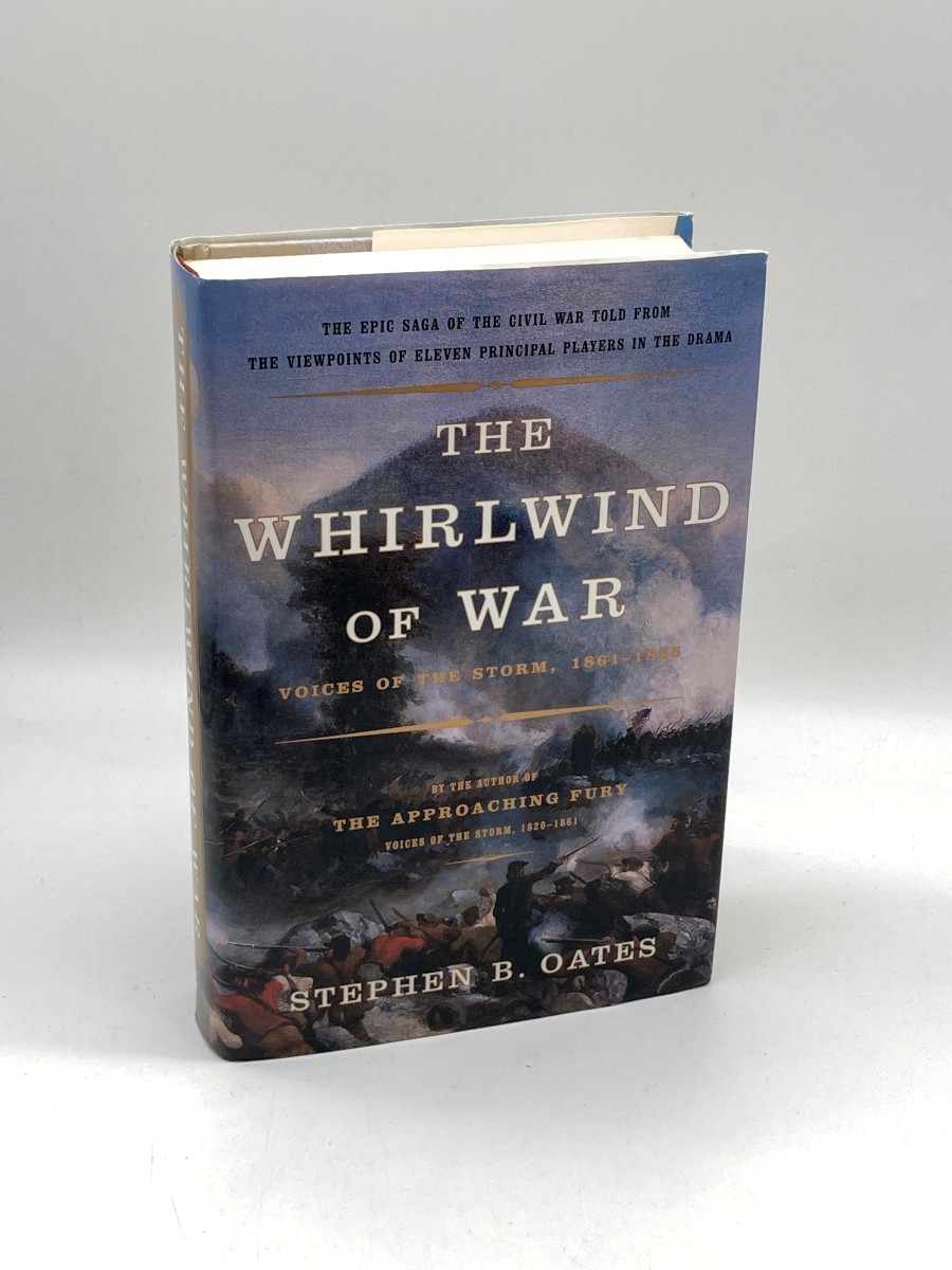 The Whirlwind of War (First Printing) Voices of the Storm, 1861-1865