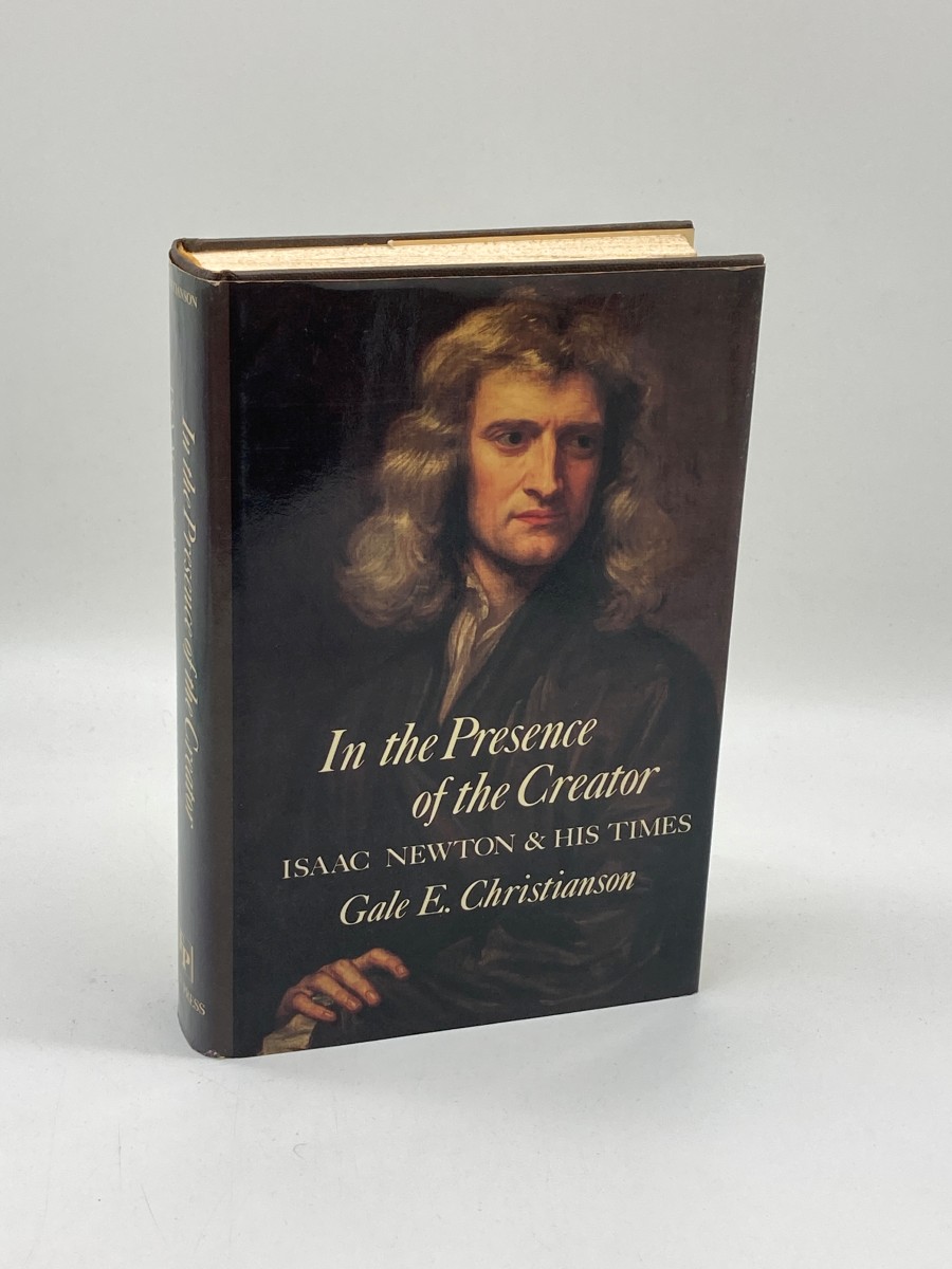Image for In the Presence of the Creator (First Printing) Isaac Newton and His Times In the Presence of the Creator (First Printing) Isaac Newton and His Times